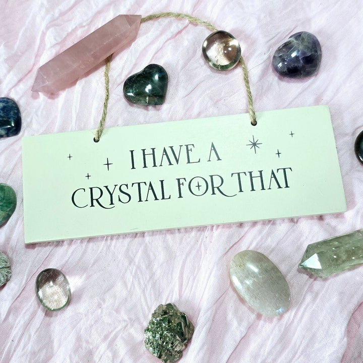 I have a Crystal for that